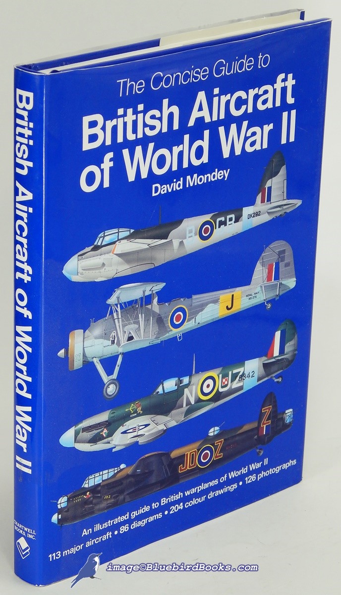 Image for The Concise Guide to British Aircraft of World War II The Concise Guide to British Aircraft of World War II
