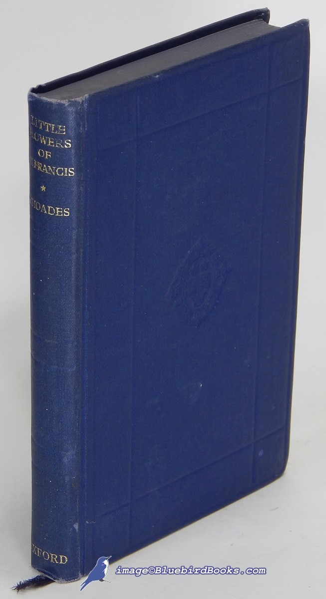 Image for The Little Flowers of St. Francis of Assisi and The Life of Brother Giles (#265 in The World's Classics series) The Little Flowers of St. Francis of Assisi and The Life of Brother Giles (#265 in The World's Classics series)