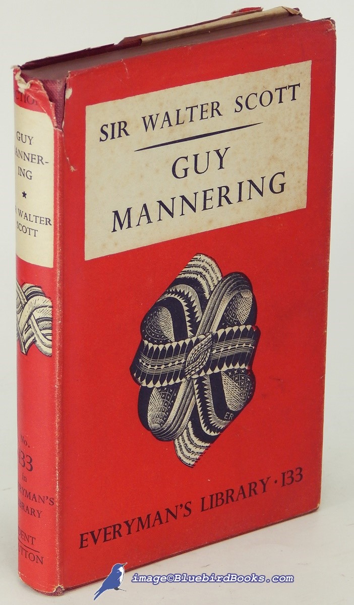 Guy Mannering, or The Astrologer (Everyman's Library #133)