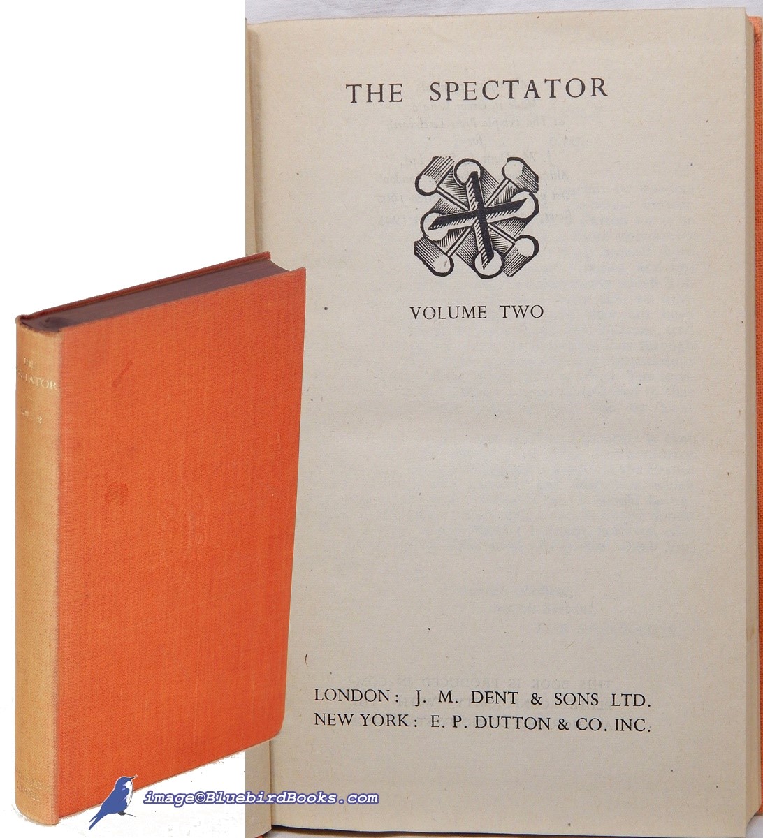 The Spectator (Volume 2 only, of 4) (Everyman's Library, #164)