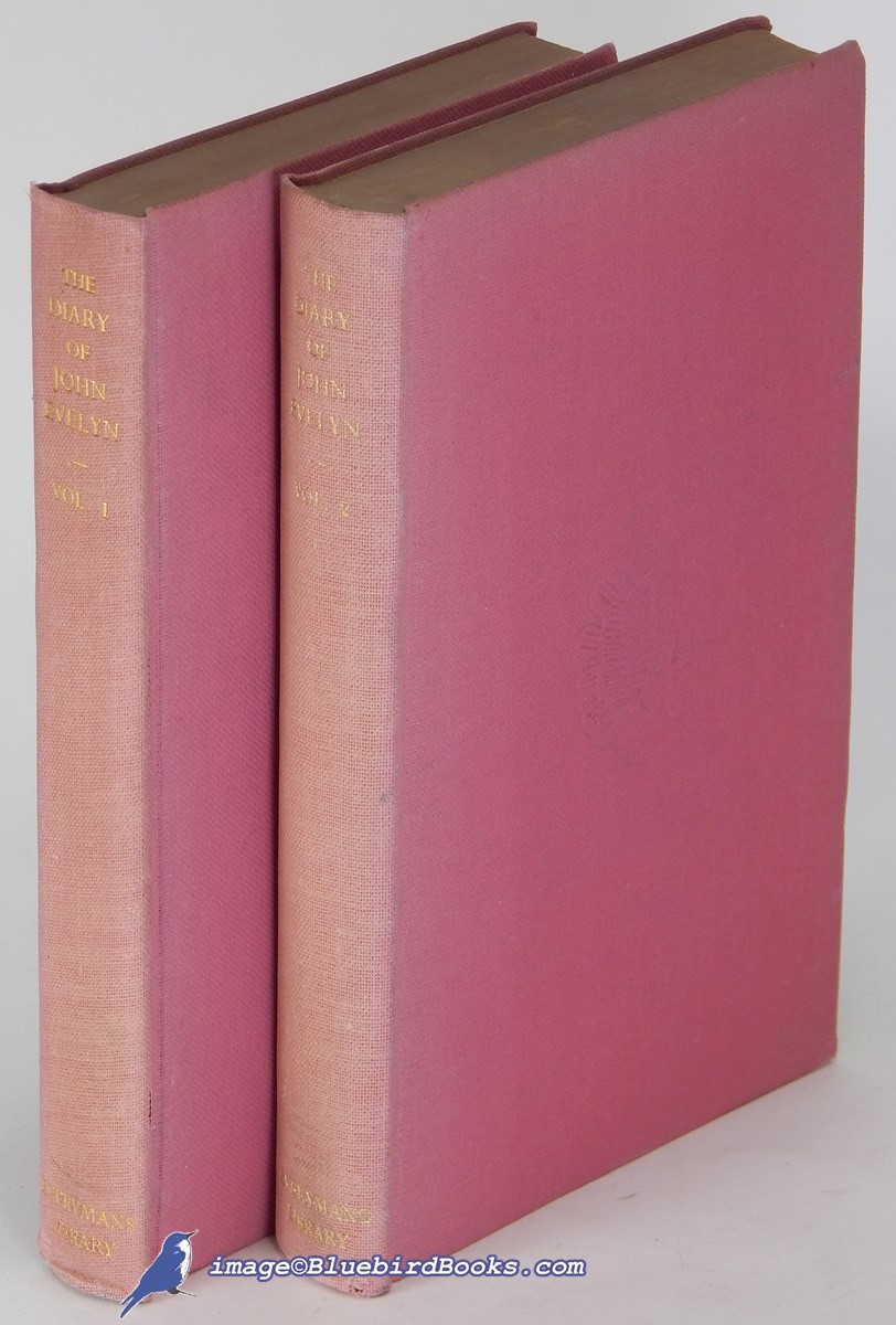 The Diary of John Evelyn, in two volumes (Everyman's Library #220 & 221)