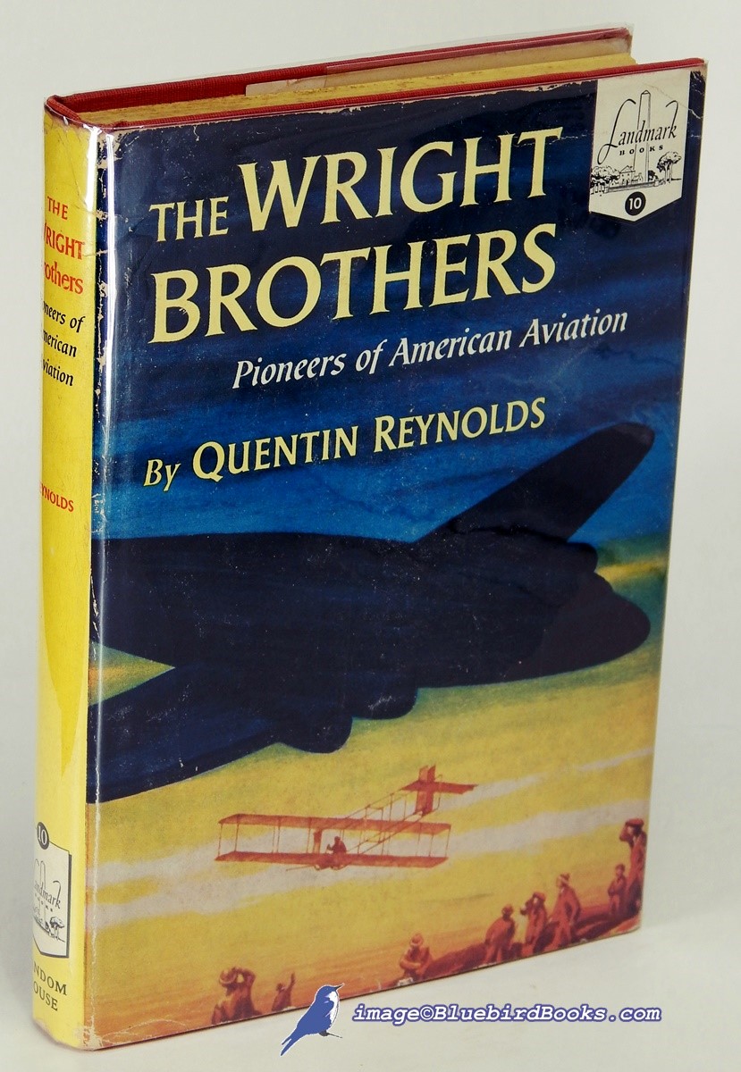 The Wright Brothers: Pioneers of American Aviation (Landmark Books #10)