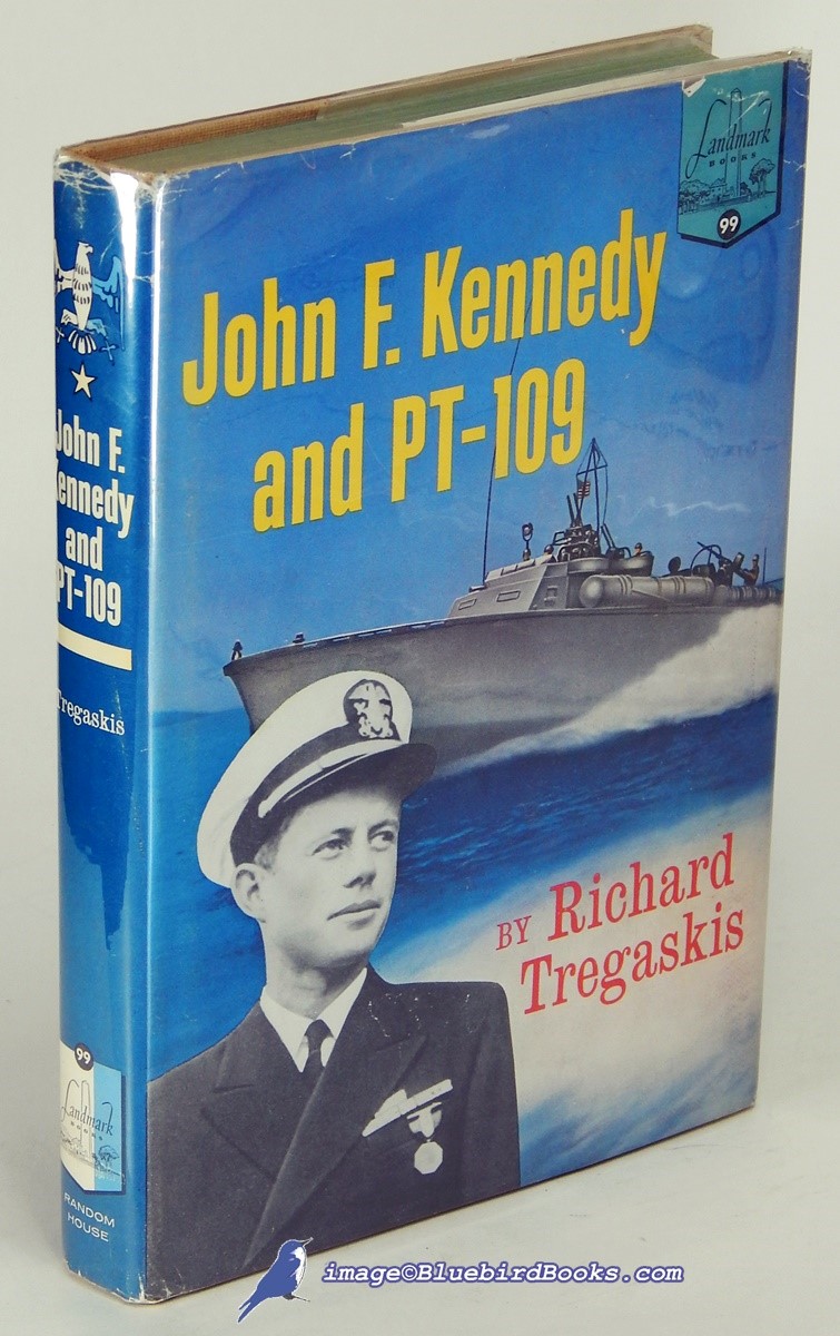 John F. Kennedy and PT-109 (Landmark Books #99)