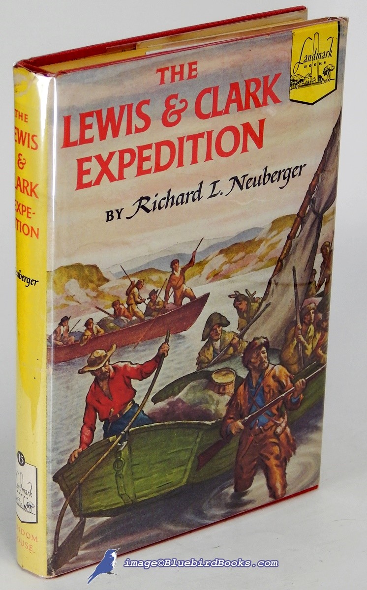 The Lewis and Clark Expedition (Landmark Books #15)