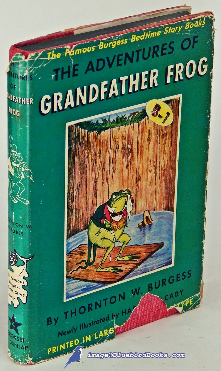 The Adventures of Grandfather Frog (#4 in The Bedtime Story-Books series)