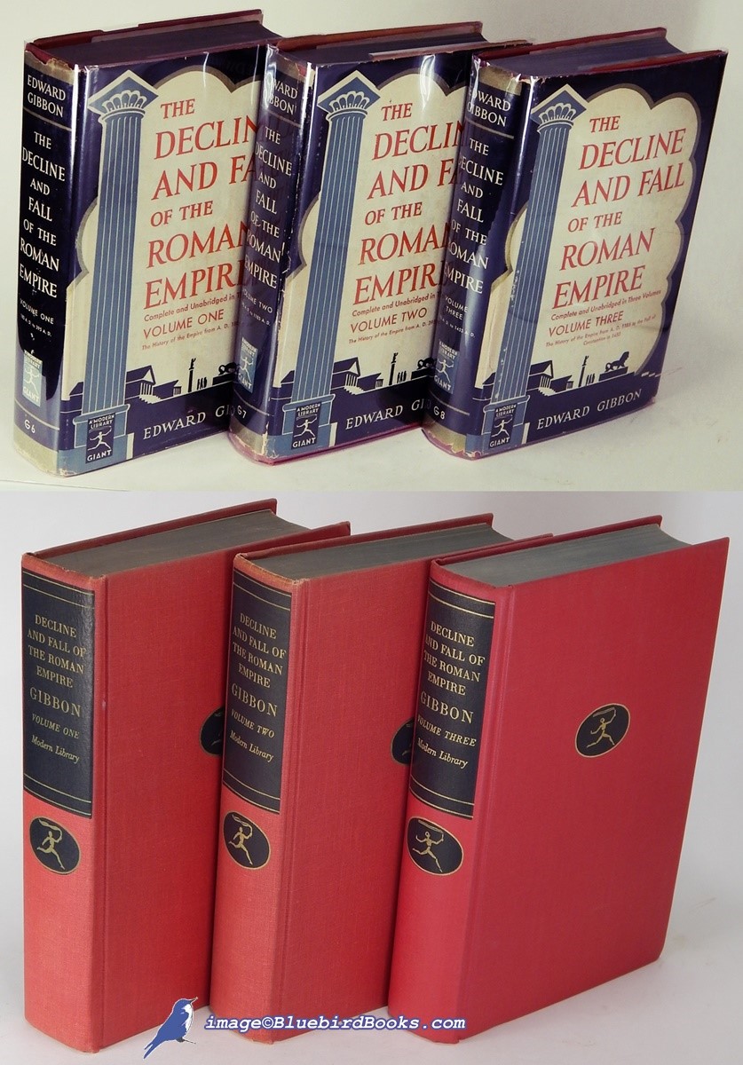 The Decline and Fall of the Roman Empire: Complete and Unabridged in Three Volumes (3 Volume Modern Library Giant Set: G6.2, G7.2, G8.2)
