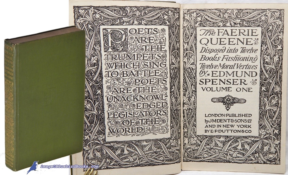 The Faerie Queene: Disposed into Twelve Books Fashioning Twelve Moral Vertues; Volume I only, of two (Everyman's Library #443)