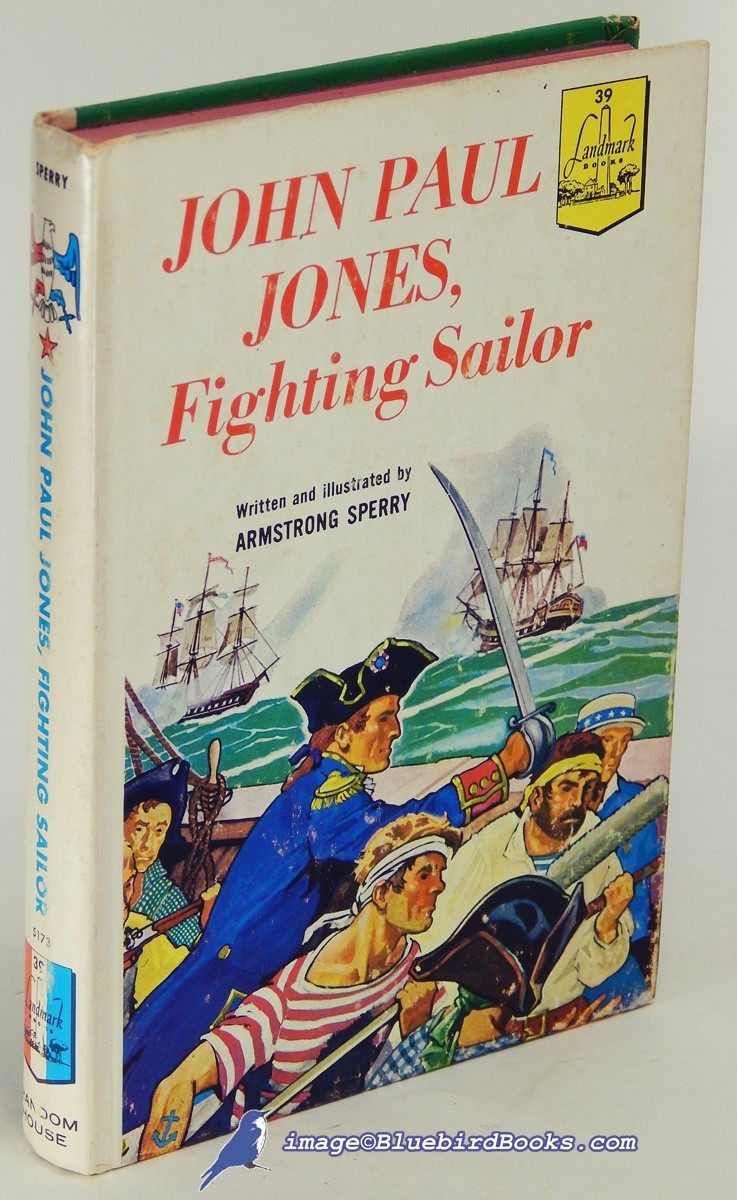 John Paul Jones: Fighting Sailor (Landmark Books #39)