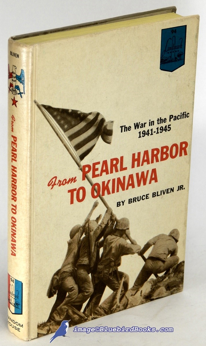 From Pearl Harbor to Okinawa: The War in the Pacific 1941 - 1945 (Landmark Books #94)