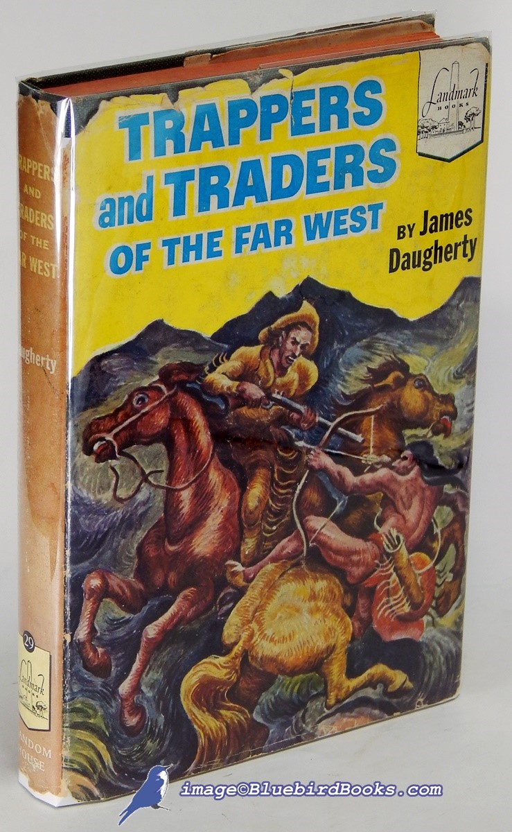 Trappers and Traders of the Far West (Landmark Books #29)