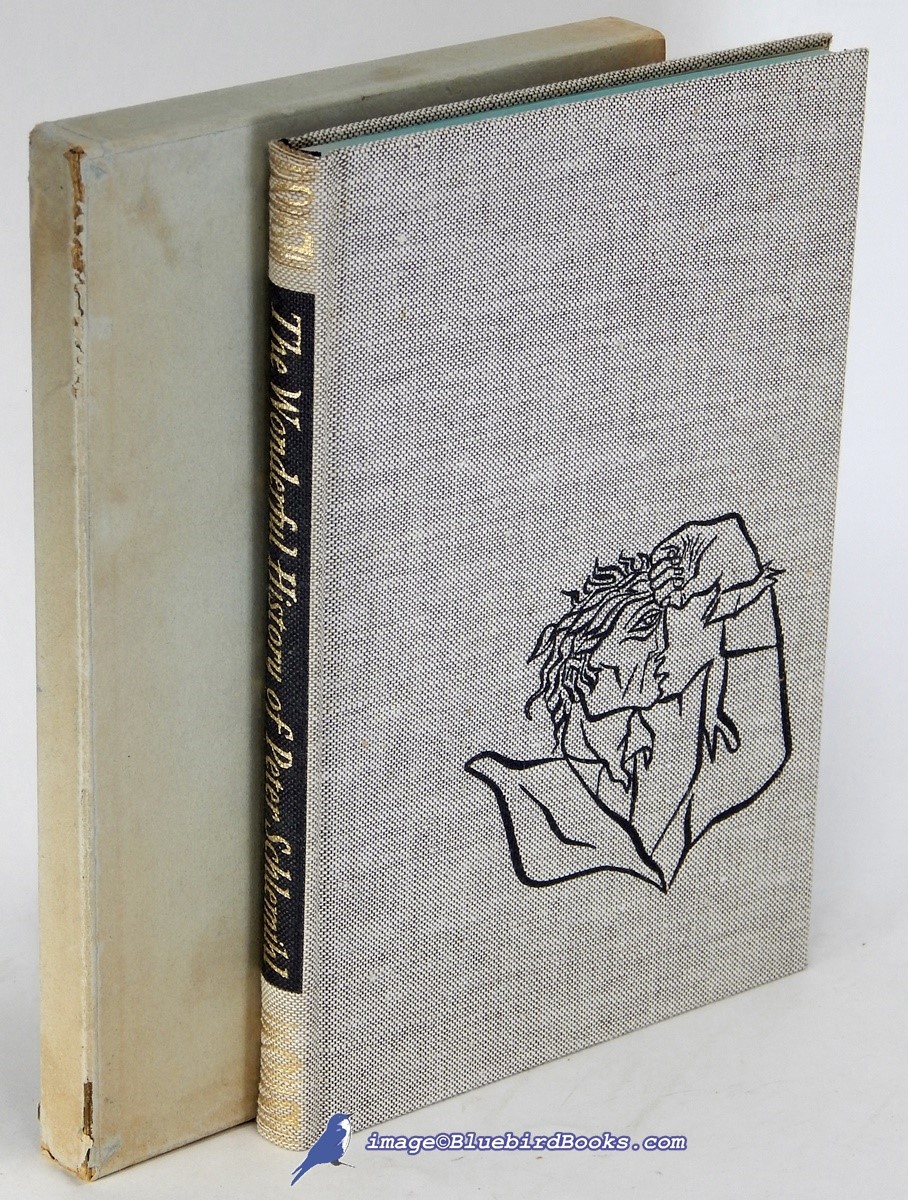 Image for The Wonderful History of Peter Schlemihl (Number 1895 of a limited edition of 3000 copies) The Wonderful History of Peter Schlemihl (Number 1895 of a limited edition of 3000 copies)