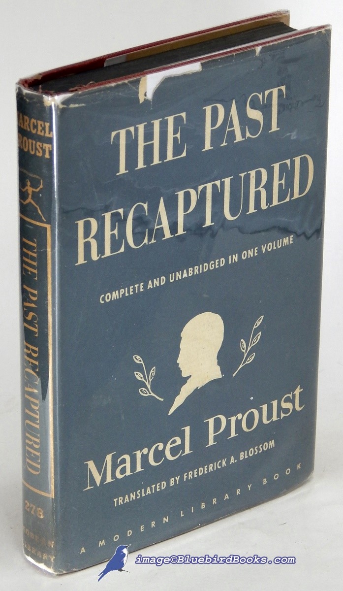 The Past Recaptured: Remembrance of Things Past series (Modern Library #278.1)