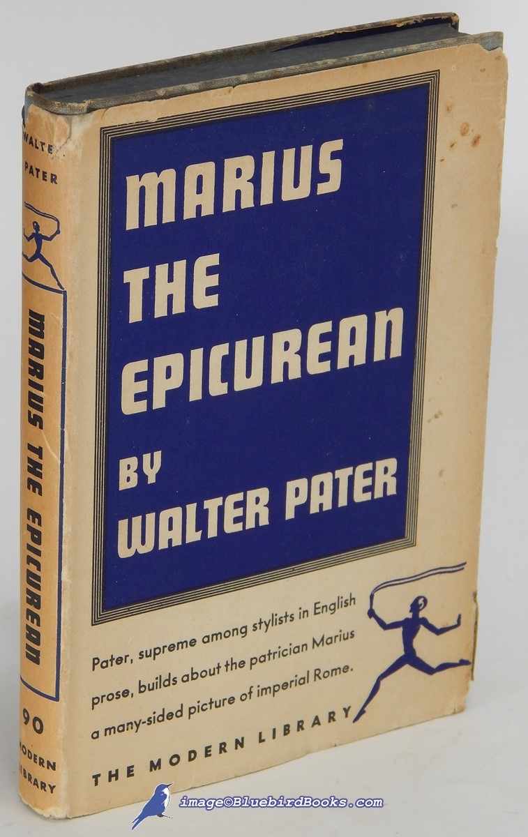 Marius the Epicurean: His Sensations and Ideas (Modern Library #90.1)