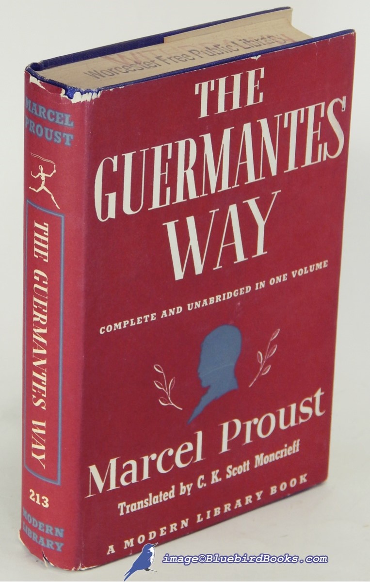 The Guermantes Way: Complete and Unabridged in One Volume (Modern Library #213.1)