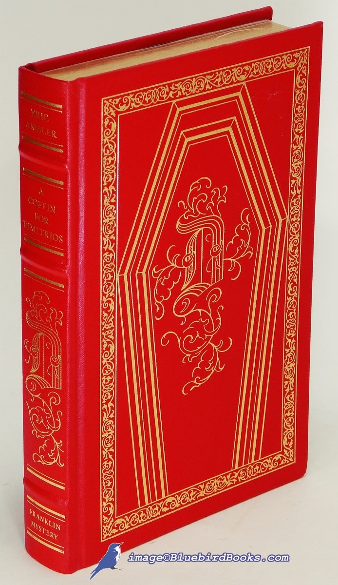 A Coffin for Dimitrios (The Franklin Library of Mystery Masterpieces)