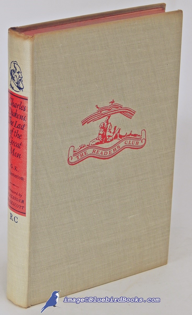 Image for Charles Dickens: The Last of the Great Men Charles Dickens: The Last of the Great Men