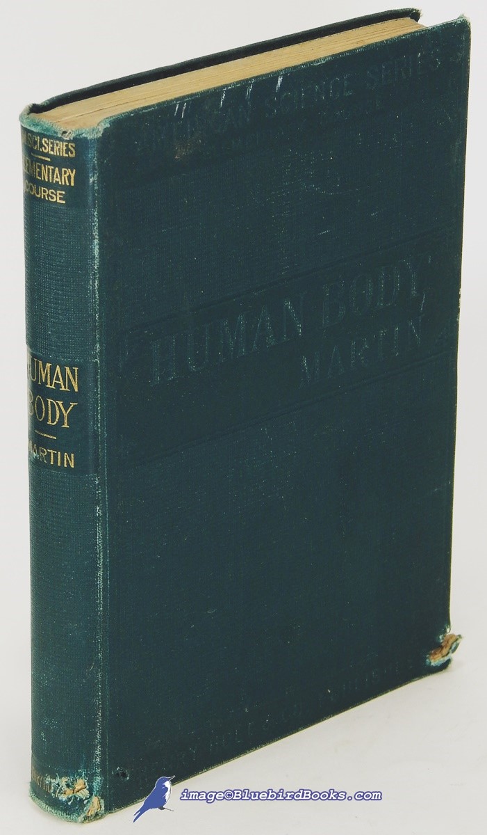 Image for The Human Body: A Beginner's Text-Book of Anatomy, Physiology and Hygiene; (American Science Series, Elementary Course) The Human Body: A Beginner's Text-Book of Anatomy, Physiology and Hygiene; (American Science Series, Elementary Course)