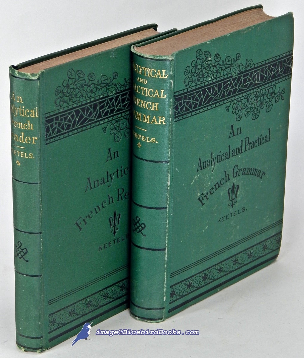 Image for An Analytical and Practical French Grammar -and- An Analytical French Reader An Analytical and Practical French Grammar -and- An Analytical French Reader