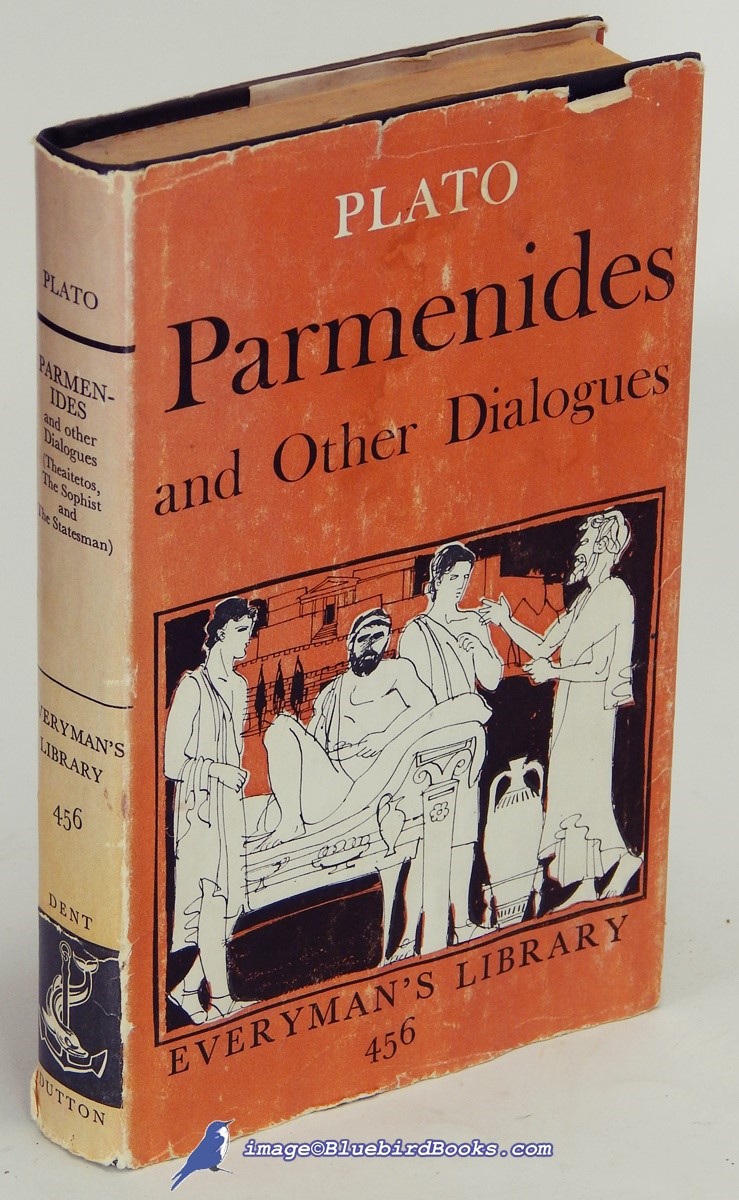 Image for Four Dialogues of Plato: Parmenides / Theaitetos / The Sophist / The Statesman; (Everyman's Library #456) Four Dialogues of Plato: Parmenides / Theaitetos / The Sophist / The Statesman; (Everyman's Library #456)