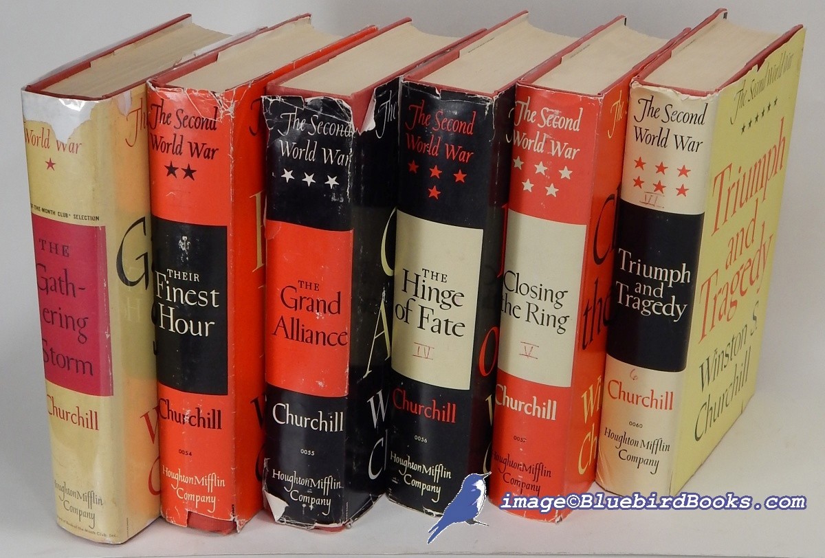 The Second World War (Six Volume Set): 1. The Gathering Storm, 2. Their Finest Hour, 3. The Grand Alliance, 4. The Hinge of Fate, 5. Closing the Ring, 6. Triumph and Tragedy