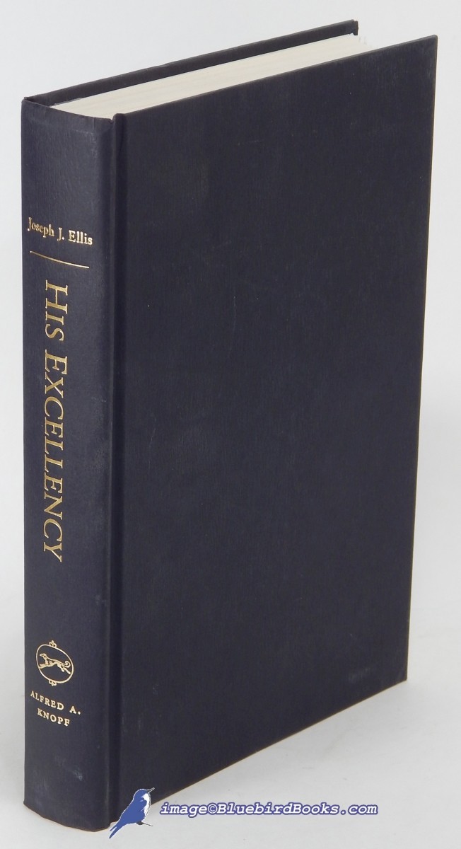 His Excellency: George Washington