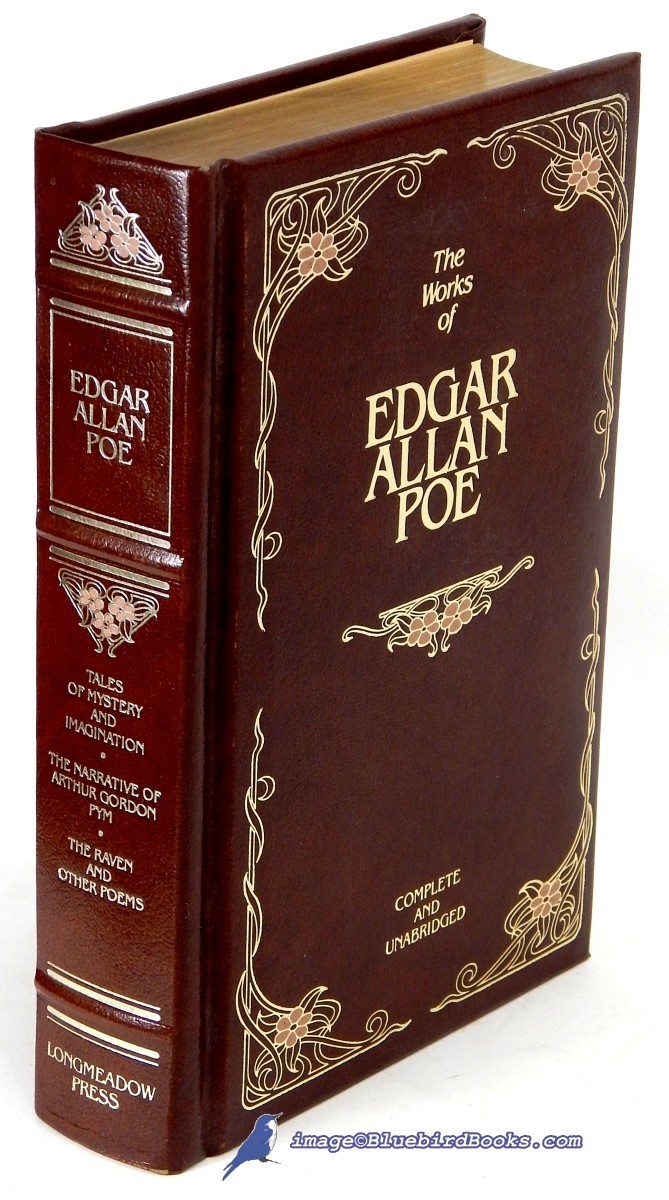 The Works of Edgar Allan Poe: Tales of Mystery and Imagination, The Narrative of Arthur Gordon Pym, The Raven and Other Poems