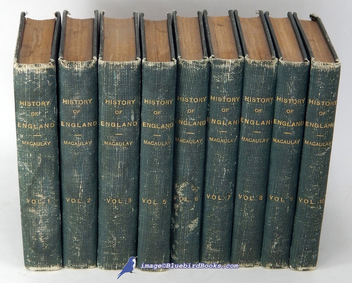 The History of England from the Accession of James the Second; (In a compact 9-volume set, of 10)