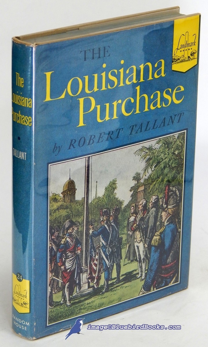 The Louisiana Purchase; (Landmark Books #24)