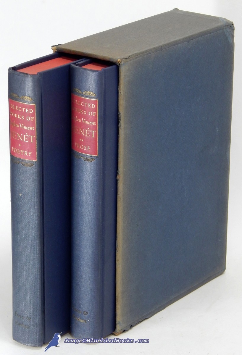 Selected Works of Stephen Vincent Bent [Benet] (Volume One: Poems; Volume Two: Prose); (2-volume set in shared slipcase)