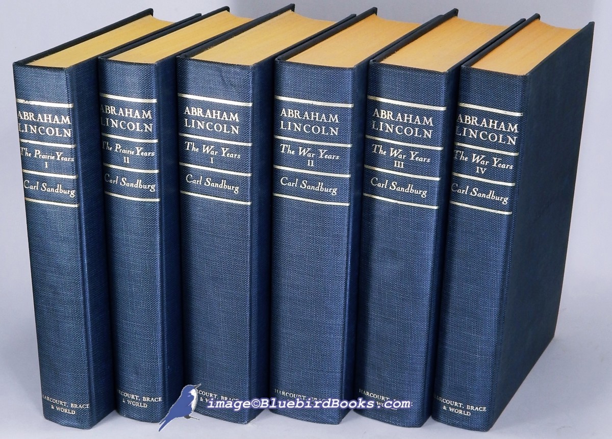 Abraham Lincoln: The Prairie Years -and- Abraham Lincoln: The War Years; (Six volume complete set)