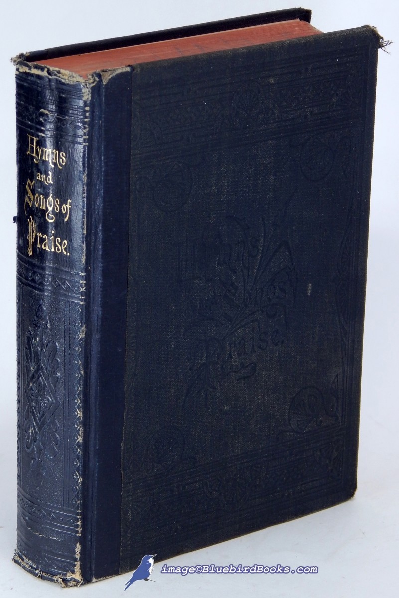 Image for Hymns and Songs of Praise for Public and Social Worship Hymns and Songs of Praise for Public and Social Worship