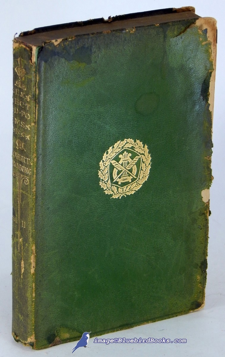 Image for Selections from the Poetical Works of Robert Browning: Second Series Selections from the Poetical Works of Robert Browning: Second Series