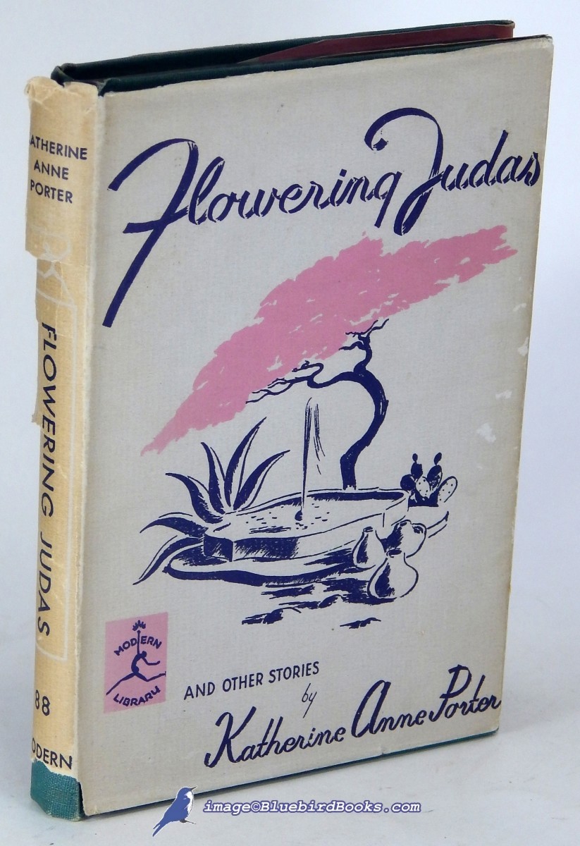 Image for Flowering Judas and Other Stories; (Modern Library #88.4) Flowering Judas and Other Stories; (Modern Library #88.4)