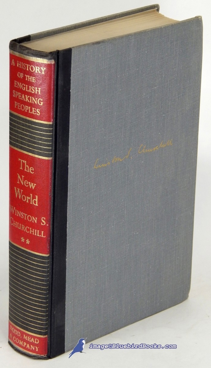 Image for The New World: A History of the English-Speaking Peoples, Volume 2 The New World: A History of the English-Speaking Peoples, Volume 2