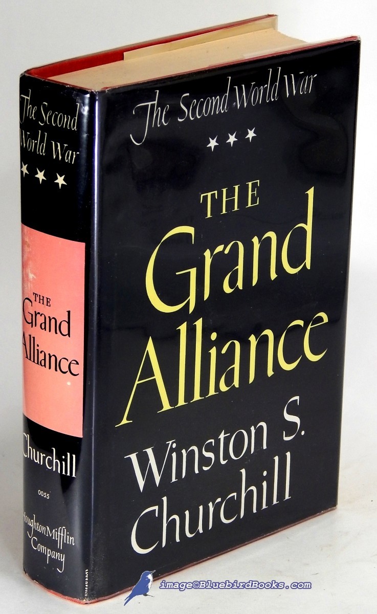 Image for The Grand Alliance: Volume Three in The Second World War series (of Six) The Grand Alliance: Volume Three in The Second World War series (of Six)