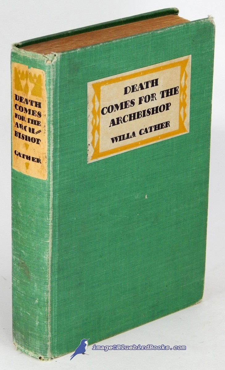 Image for Death Comes for the Archbishop; (Tenth Printing, 1927) Death Comes for the Archbishop; (Tenth Printing, 1927)