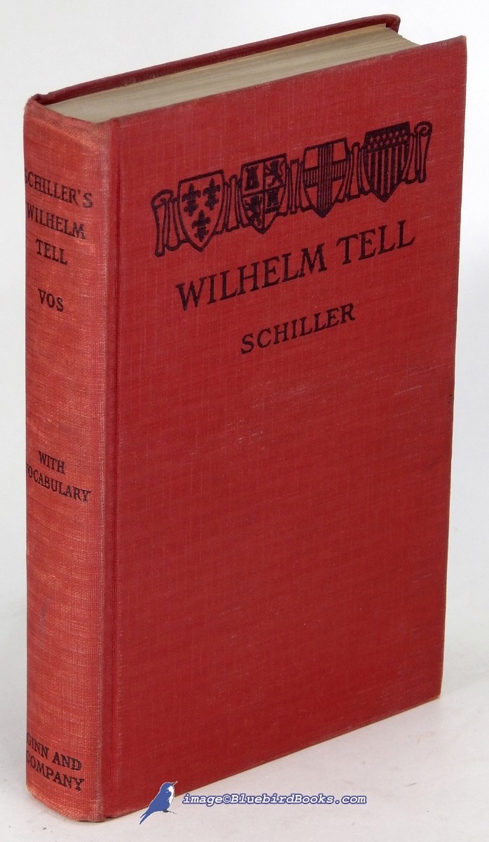 Image for Wilhem Tell, with Vocabulary, in German Language; (International Modern Language Series) Wilhem Tell, with Vocabulary, in German Language; (International Modern Language Series)
