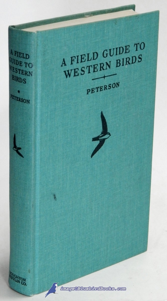Field Guide to Western Birds: Second Edition Revised and Enlarged; (Number Two in Peterson Field Guide Series)