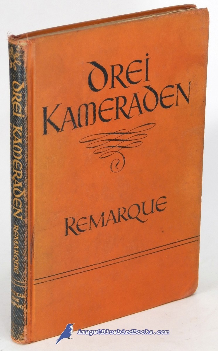 Image for Drei Kameraden (Three Comrades); (Presented in German Language for an English-speaking Student) Drei Kameraden (Three Comrades); (Presented in German Language for an English-speaking Student)