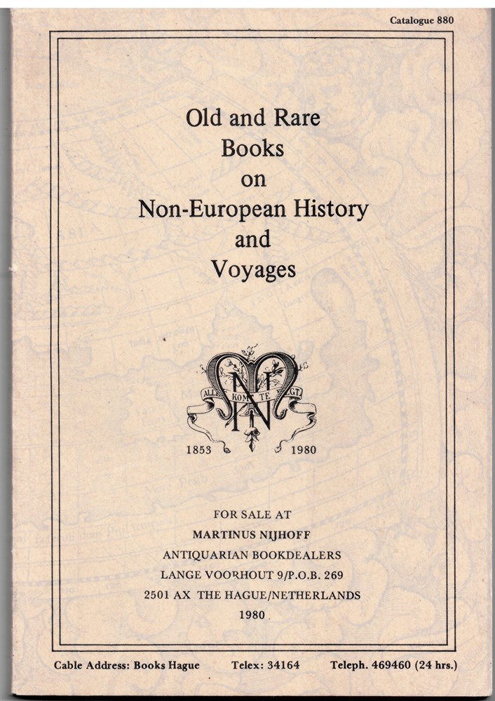 NIJHOFF, MARTINUS - Old and Rare Books on Non-European History and Voyages for Sale at Martinus Nijhoff Antiquarian Bookdealers