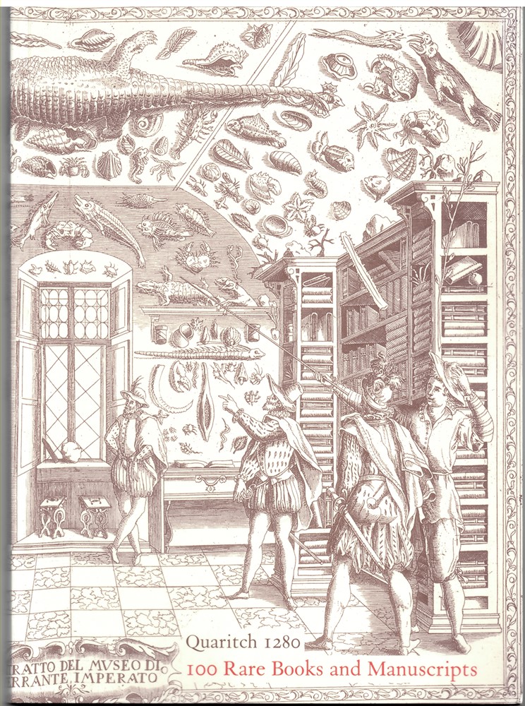 QUARITCH, BERNARD - Quaritch 1280. 100 Rare Books and Manuscripts