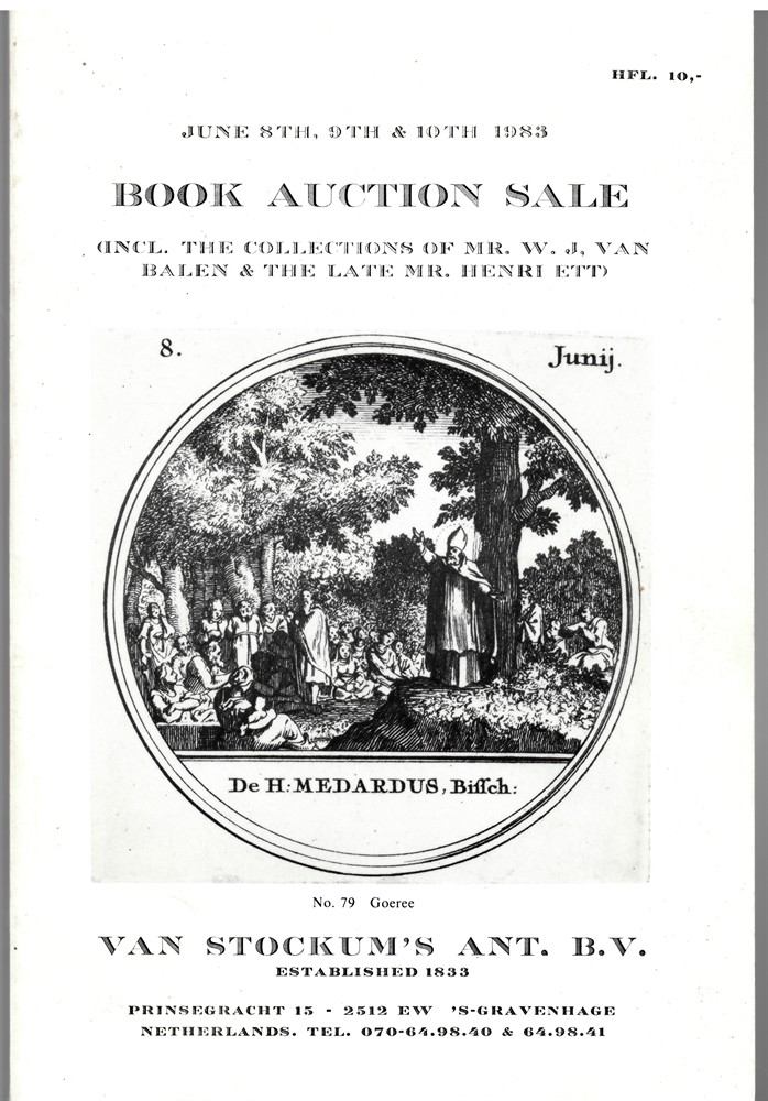 VAN STOCKUM'S ANT. , B. V. - June 8th, 9th & 10th 1983. Book Auction Sale (Incl. The Collections of Mr. W.J. Van Balen & the Late Mr. Henri Ett)