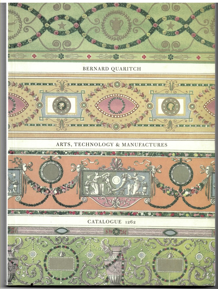 BERNARD QUARITCH - Arts, Technology & Manufactures. Bernard Quaritch. Catalogue 1262