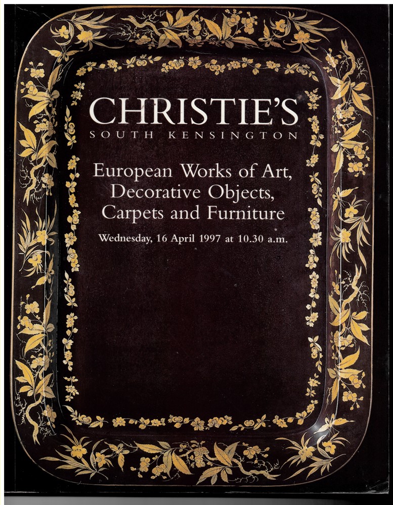 CHRISTIE'S SOUTH KENSINGTON - European Works of Art, Decorative Objects, Carpets and Furniture. Wednesday, 16 April 1997 (Frn-7554)