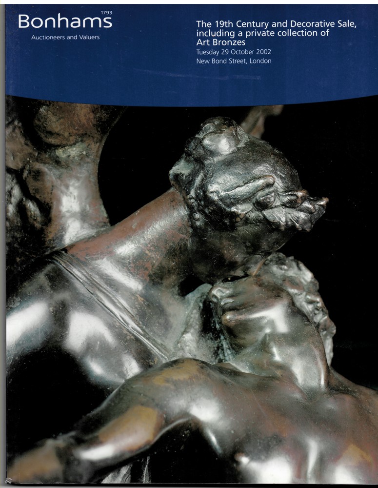 BONHAMS - The 19th Century and Decorative Sale Including a Private Collection of Art Bronzes. Tuesday 29 October 2002