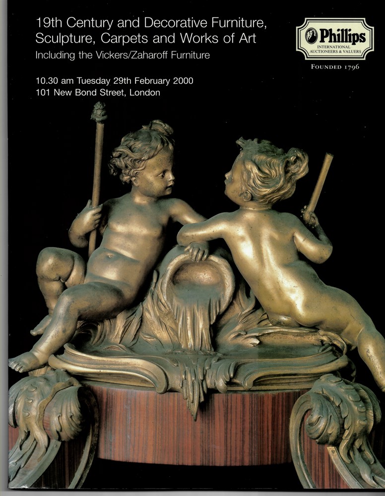 PHILLIPS - 19th Century and Decorative Furniture, Sculpture, Carpets and Works of Art Including the Vickers/Zaharoff Furniture... Tuesday 29th February 2000