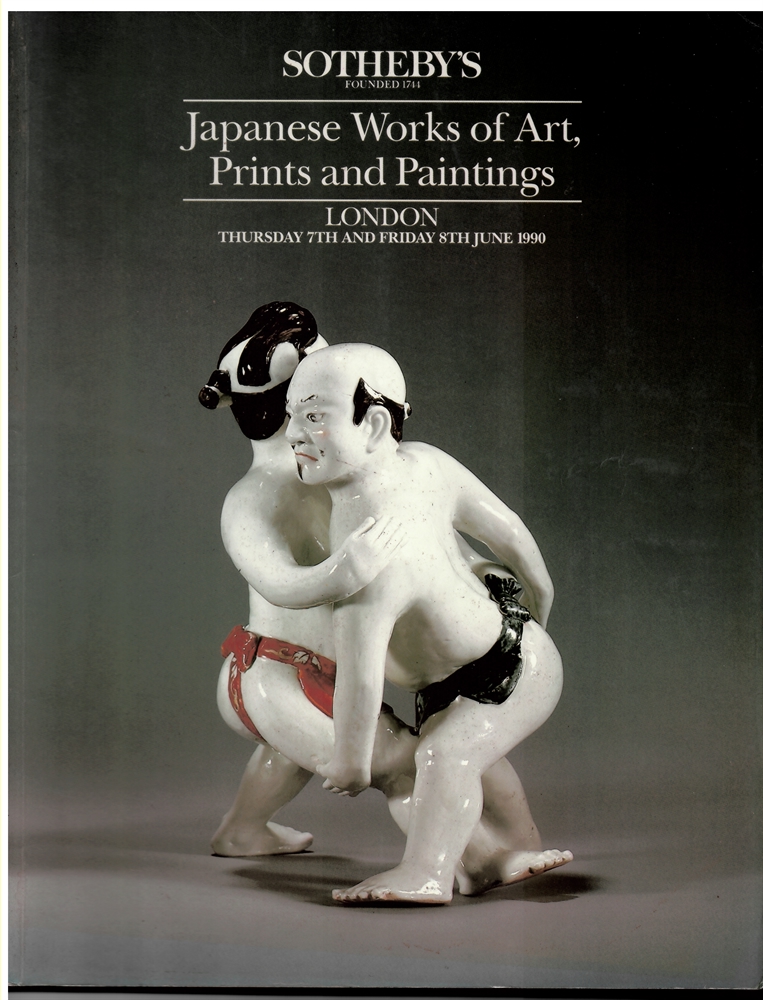 SOTHEBY'S - Japanese Works of Art, Prints and Paintings. Days of Sale: Thursday 7th June 1990... Friday 8th June 1990 Sumo
