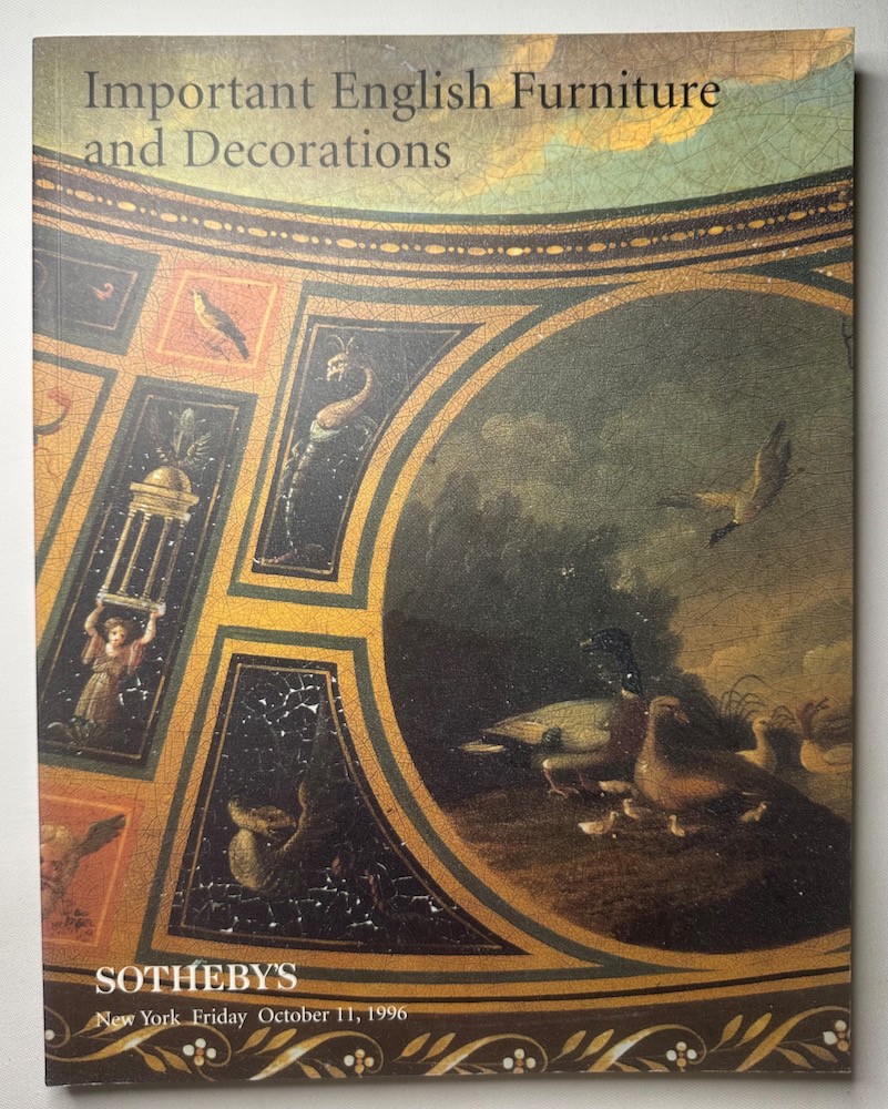 SOTHEBY'S NEW YORK - Important English Furniture and Decorations. Sale 6893 Auction: Friday, October 11, 1996...