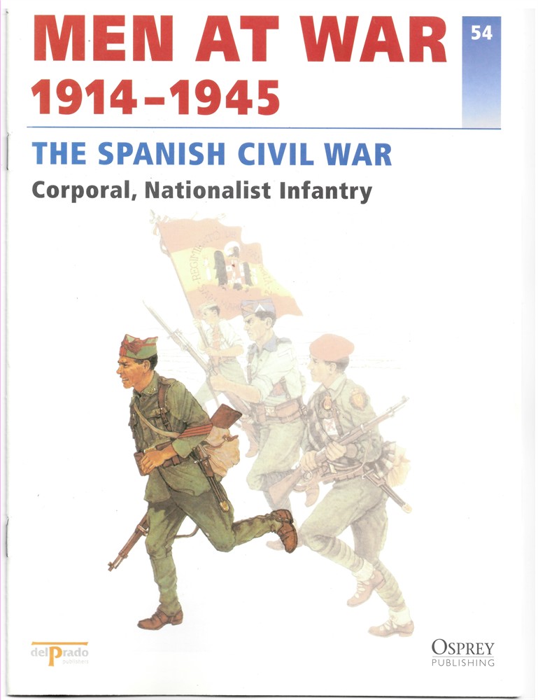 DEL PRADO - Men at War 1914-1945. The Lead Soldier Collection. 54. The Spanish CIVIL War. Corporal, Nationalist Infantry