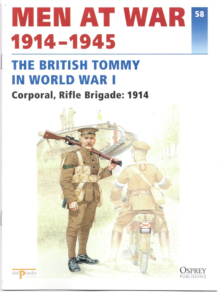 DEL PRADO - Men at War 1914-1945. The Lead Soldier Collection. 58. The British Tommy in World War I. Corporal, Rifle Brigade: 1914